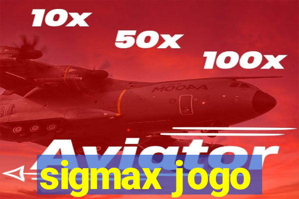 sigmax jogo